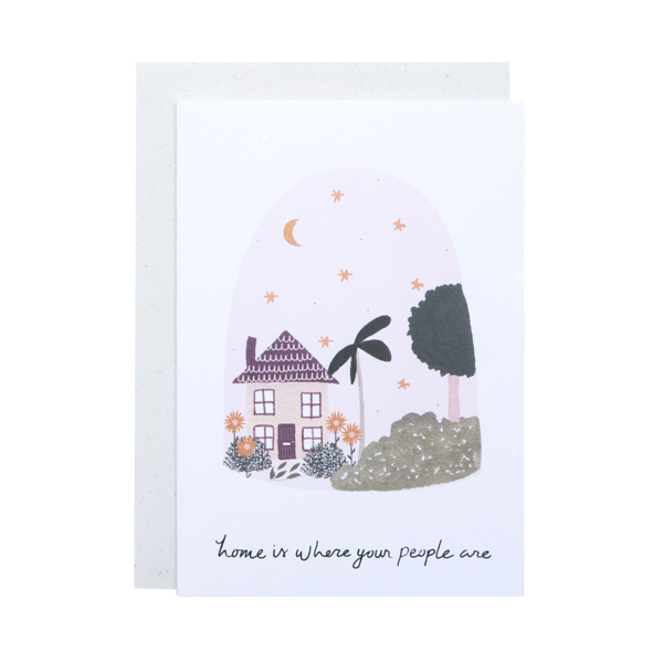 The Hidden Pearl Studio Home Is Where Your People Are Card