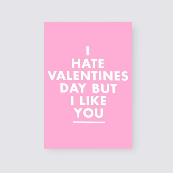 Rumble Cards I Hate Valentine's Day But I Like You