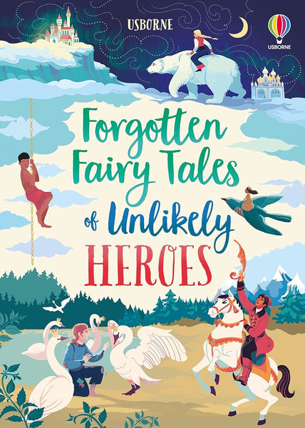 Books Forgotten Fairy Tales Of Unlikely Heroes