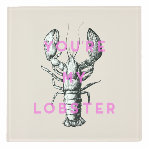Artwow You're My Lobster Coaster