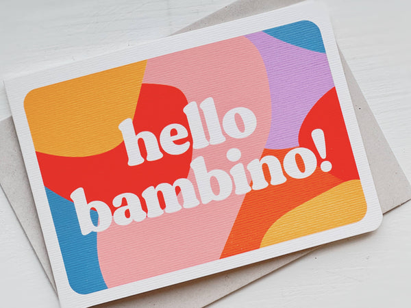 studionubbo Hello Bambino Greeting Card