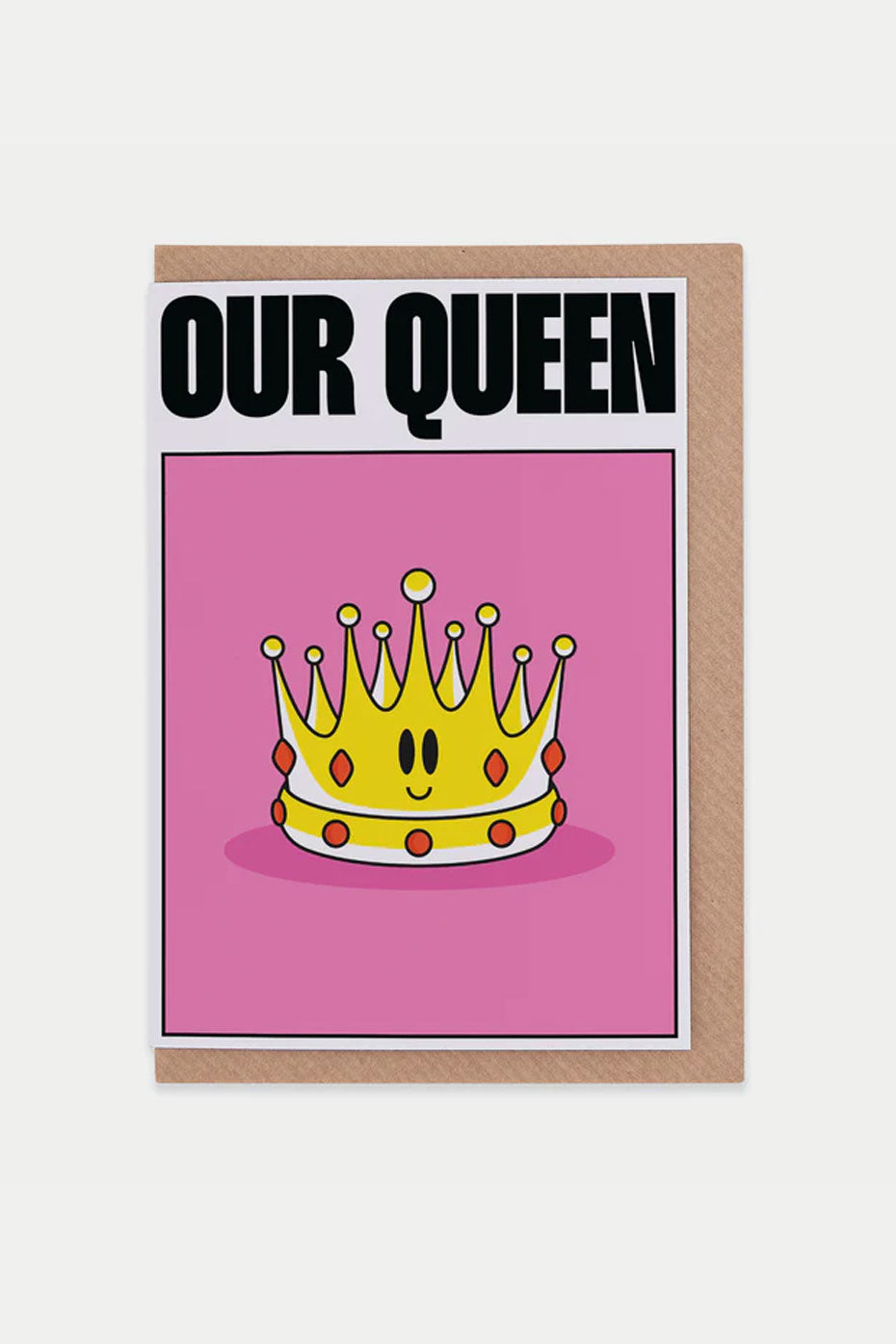 Evermade Our Queen Greetings Card