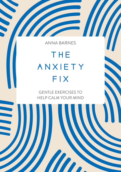 Anna Barnes Anxiety Fix