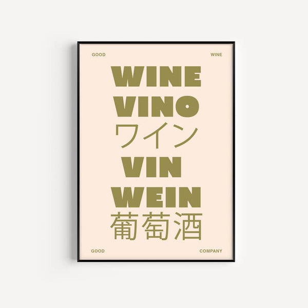 We Are Proper Good Wine Print - Olive