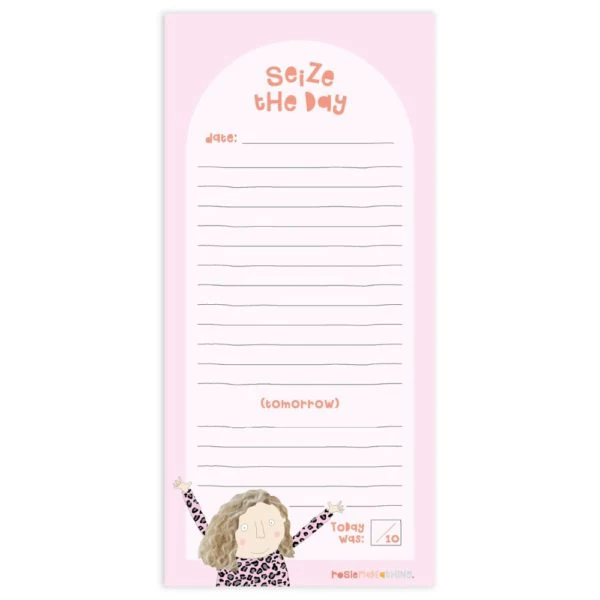Rosie Made A Thing Seize The Day List Pad