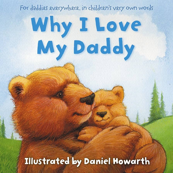 Bookspeed Why I Love My Daddy (paperback)