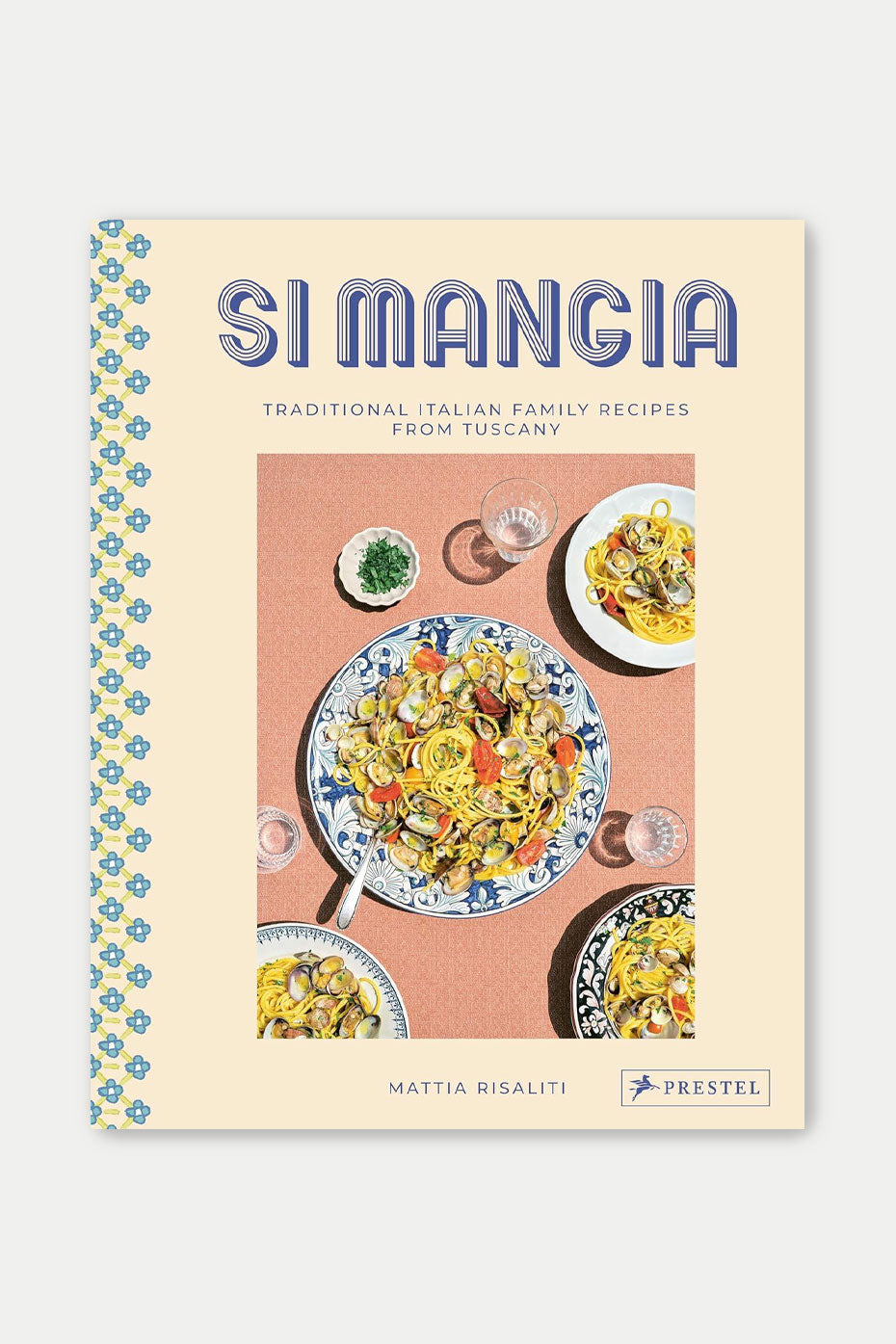 Bookspeed Si Mangia (family Recipes From Tuscany)
