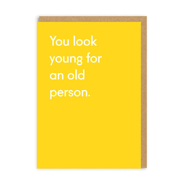 Ohh Deer You Look Young Greeting Card