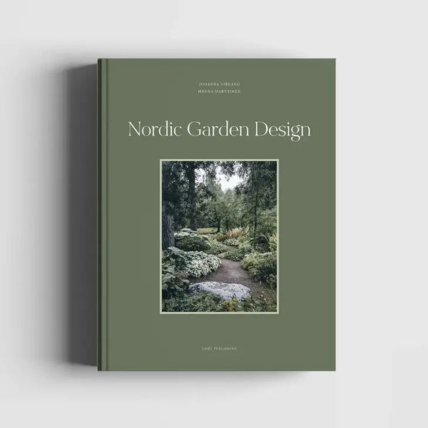 cosy publishing Nordic Garden Design Book Johanna Vireaho and Hanna Marttinen