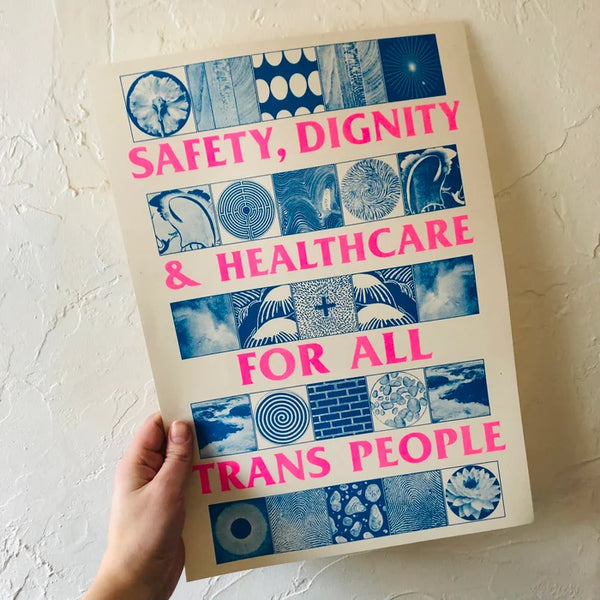 Black Lodge Press Safety, Dignity And Healthcare For All Trans People