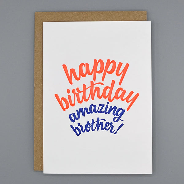 Little Paper Soul Happy Birthday Amazing Brother Card