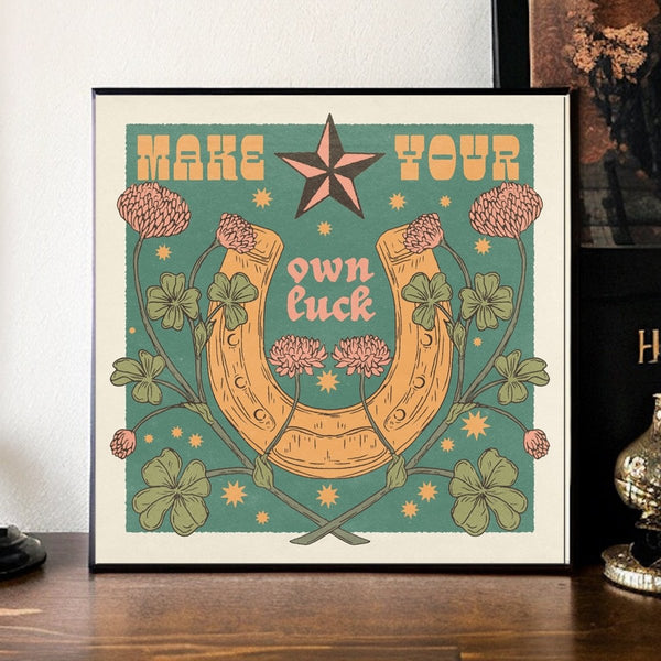 Cai & Jo Make Your Own Luck Print