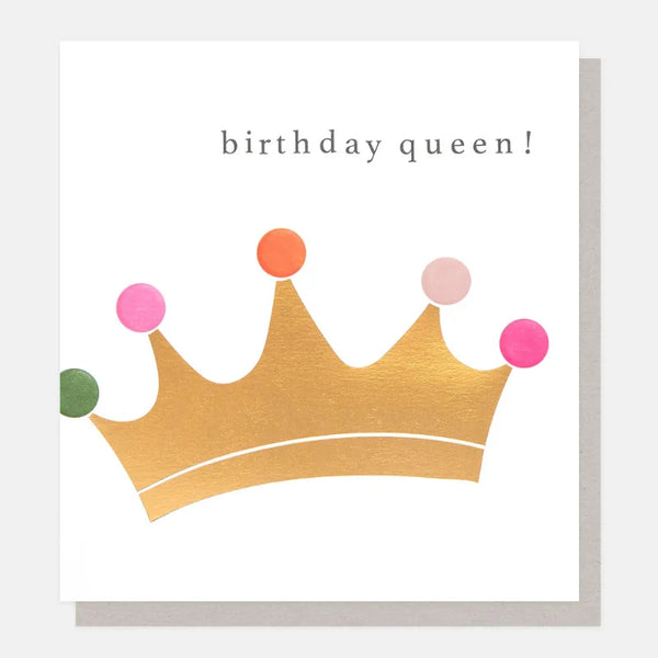 Caroline Gardner Cards Ldn007 Birthday Queen! Crown With Coloured Dots Card