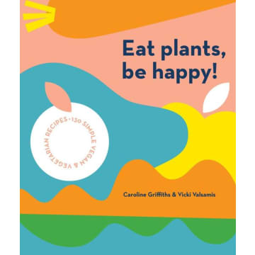 Pflanzen essen, sei ein glückliches Buch