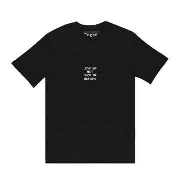 T-Shirt "Love Be But F*ck Me Before" - Black