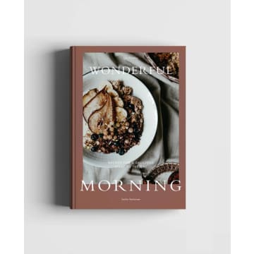Wonderful Morning Cook Book By Cozy Publishing - Recipes For A Delicious Start To The Day
