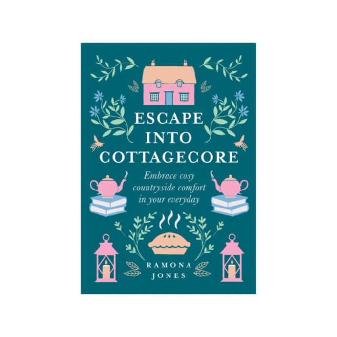 The Little Book of Cottagecore by Emily Kent