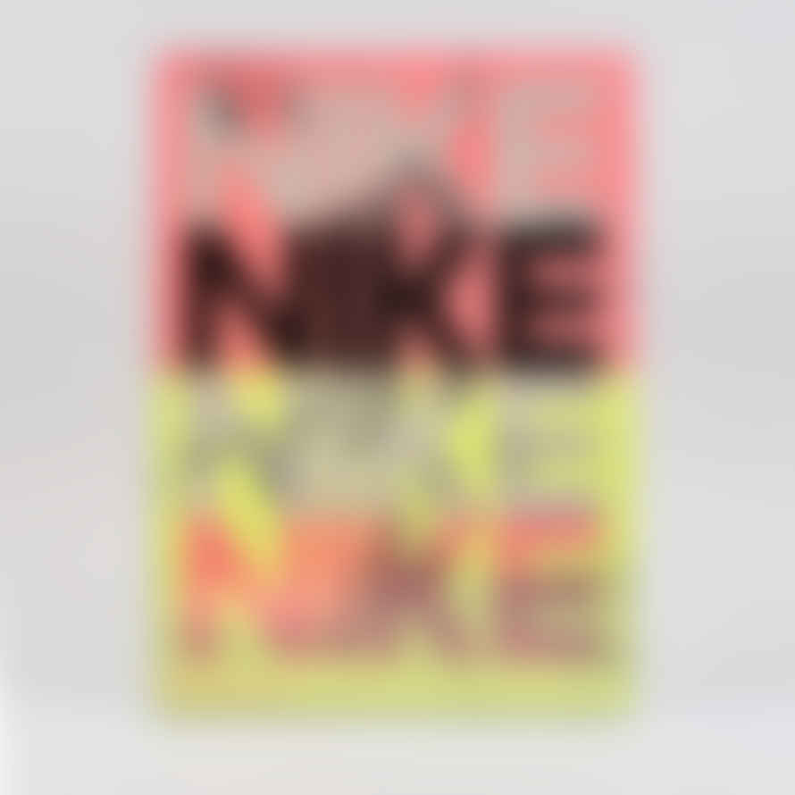 Phaidon Nike: Better is Temporary Book - Sam Grawe