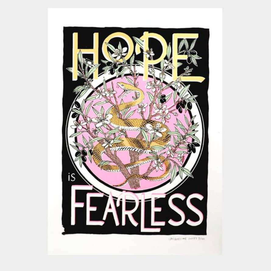 Jacqueline Colley Hope Is Fearless Print