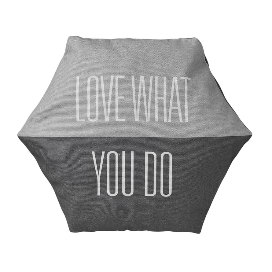 Bloomingville Love What You Do Cushion