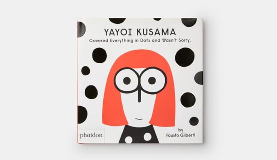 Phaidon Yayoi Kusama Covered Everything In Dots And Wasn’t Sorry | Publishing