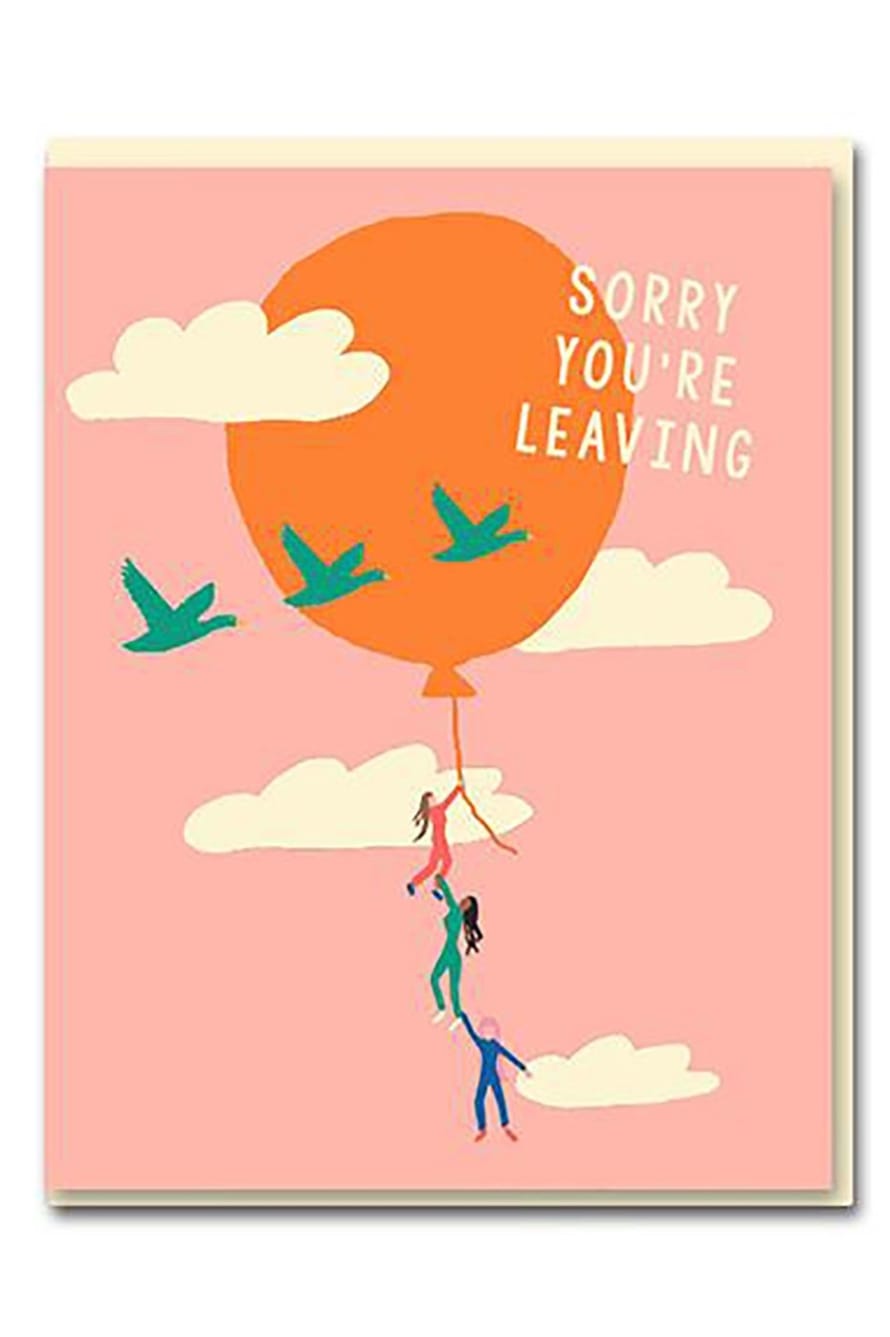 1973 1973 SORRY YOURE LEAVING BALLOON CARD