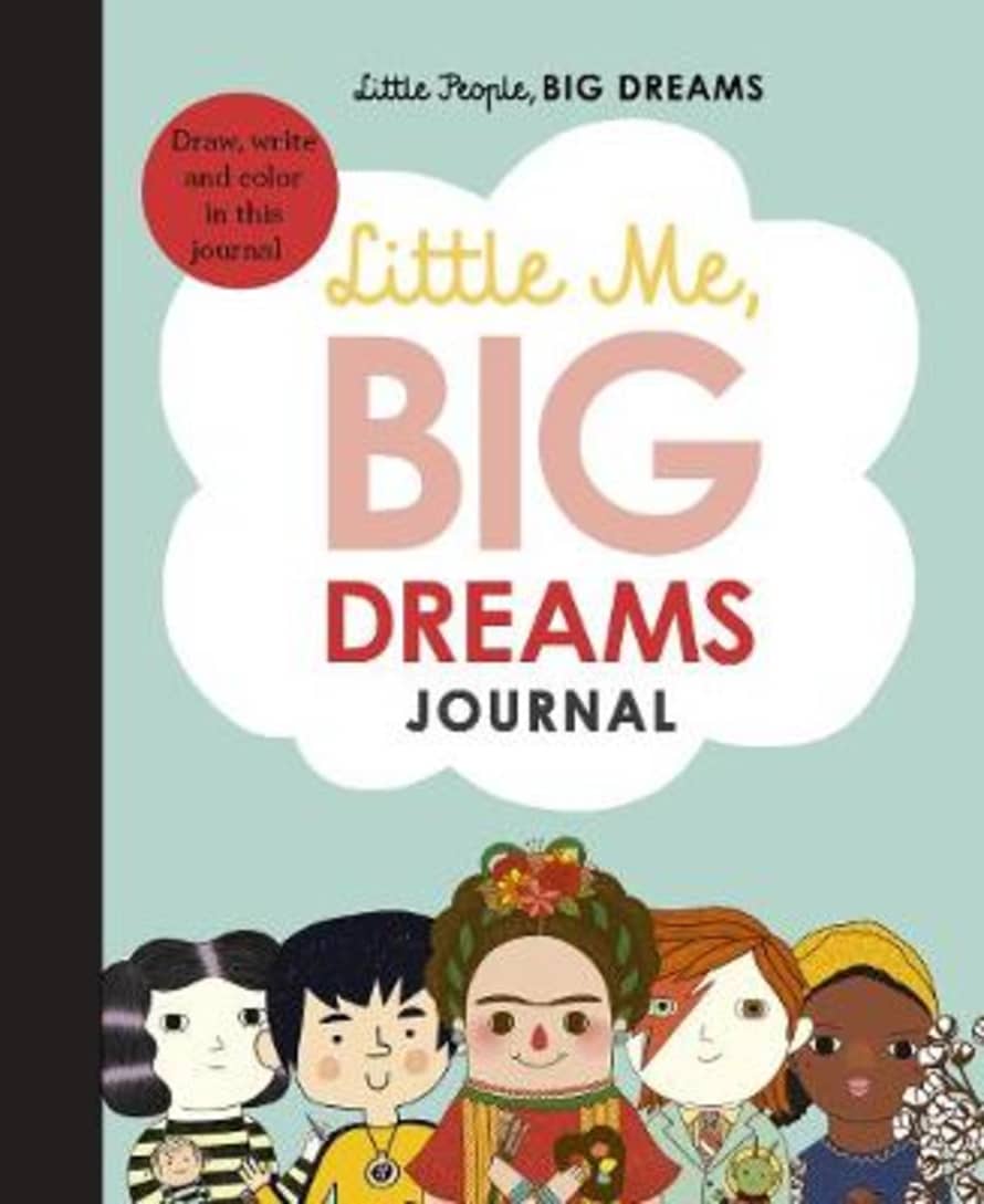 Maria Isabel Sanchez Vegara Little Me Big Dreams Journal