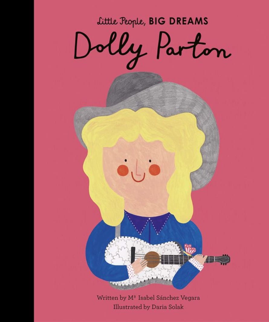 Maria Isabel Sanchez Vegara Little People Big Dreams Dolly Parton Book
