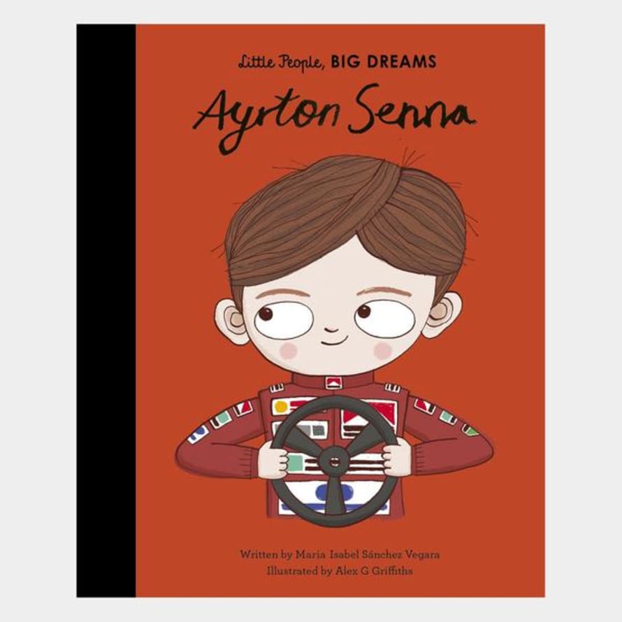 little People, BIG DREAMS Ayrton Senna Little People Big Dreams Book
