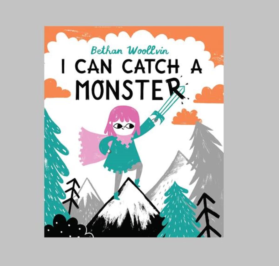 BETHAN WOOLLVIN I Can Catch A Monster Book