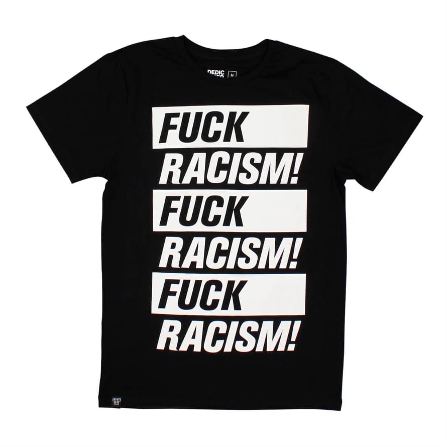 dedicated T-Shirt Stockholm Fuck Racism Black