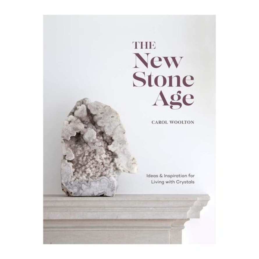 The Bless Project New Stone Age I Living With Crystals Book