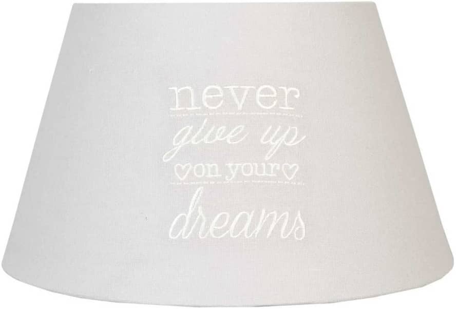 clayre & Eef Beige Cotton Lampshade "Never Give up On Your Dreams"