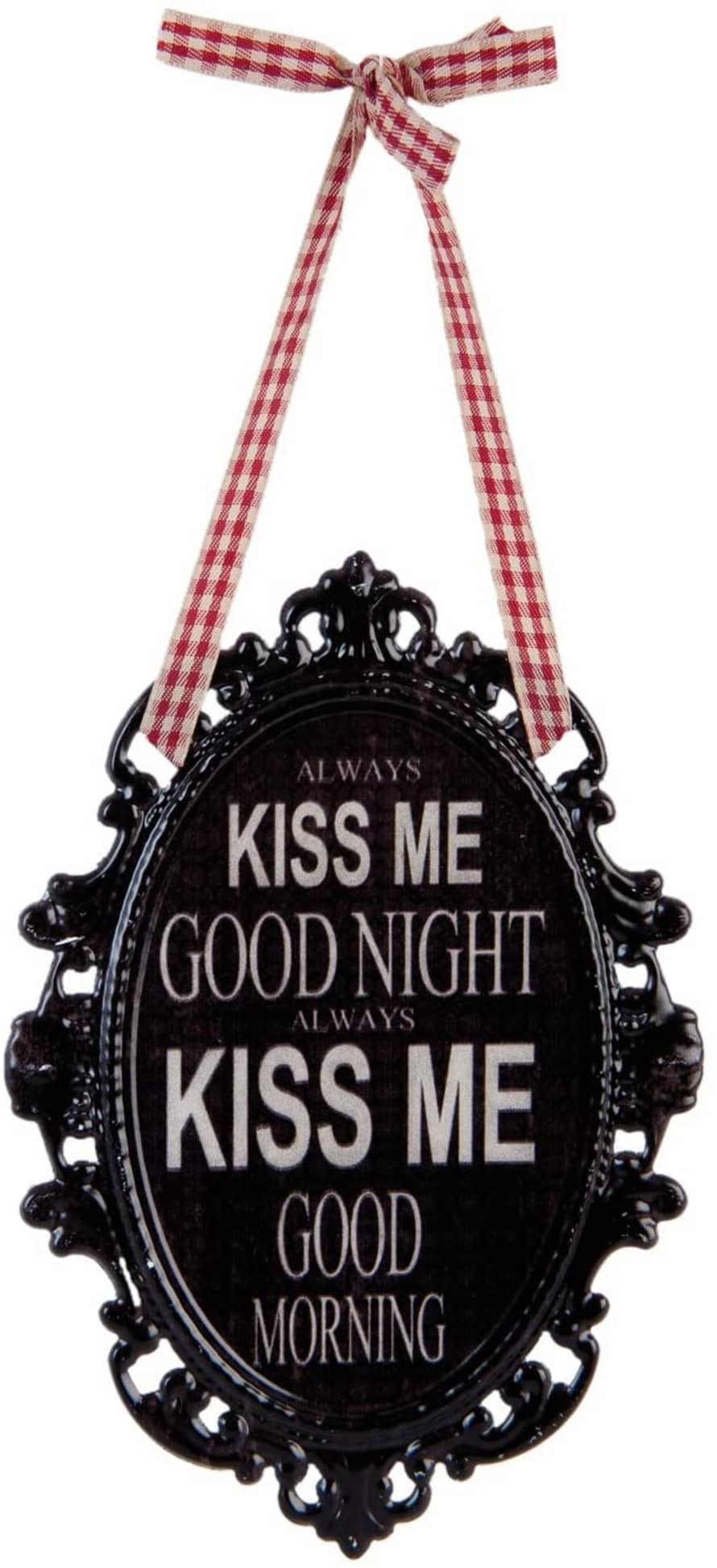 clayre & Eef Black Metal Sign "Always Kiss Me Good Night..." 