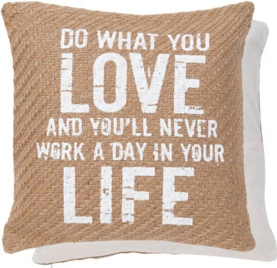 clayre & Eef Jute Cushion Cover "Do What You Love..."