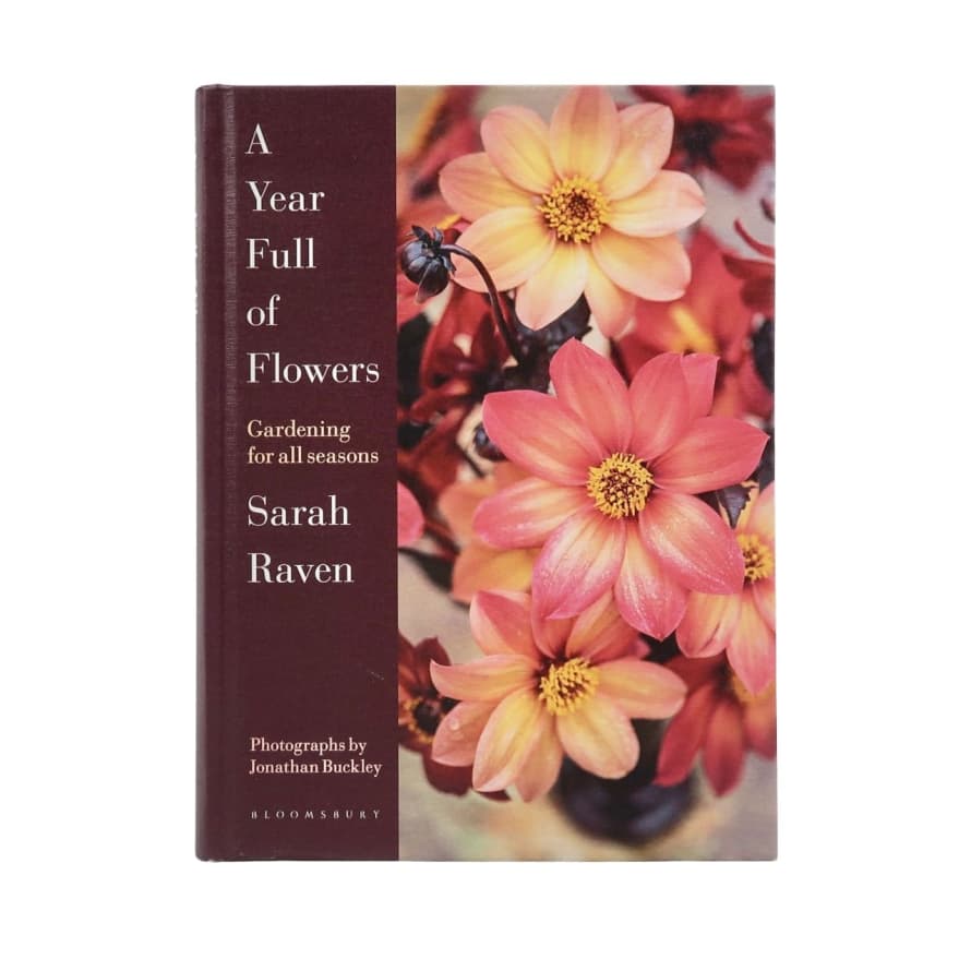 Bloomsbury A Year Full of Flowers Book By Sarah Raven