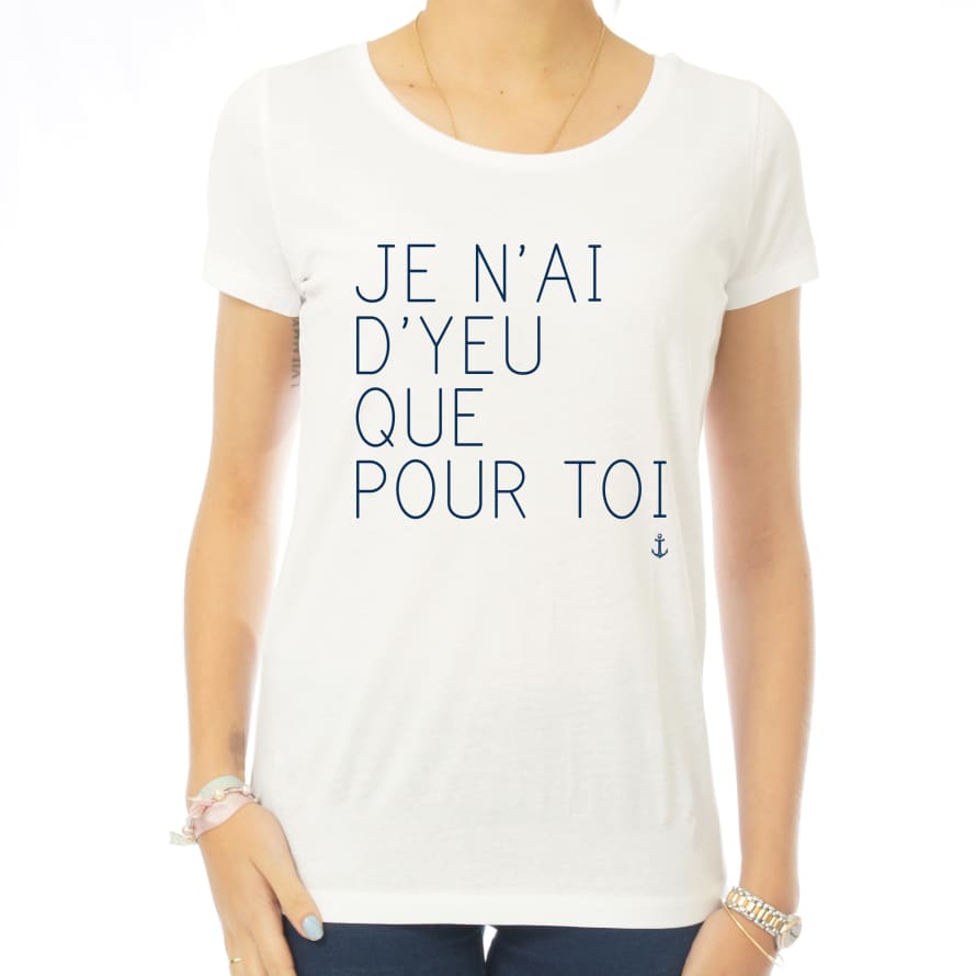 Marcel & Maurice T Shirt Femme Je Nai D Yeu Que Pour Toi