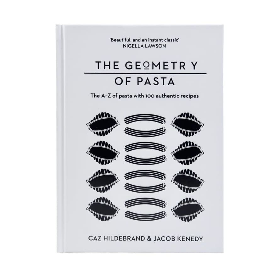 Bluebird Books The Geometry of Pasta Book - Caz Hildebrand & Jacob Kenedy