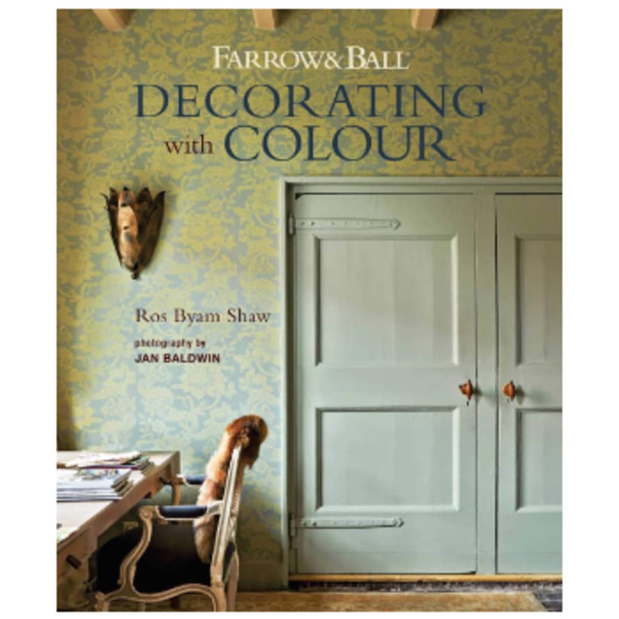Farrow&Ball Decorating with Colour
