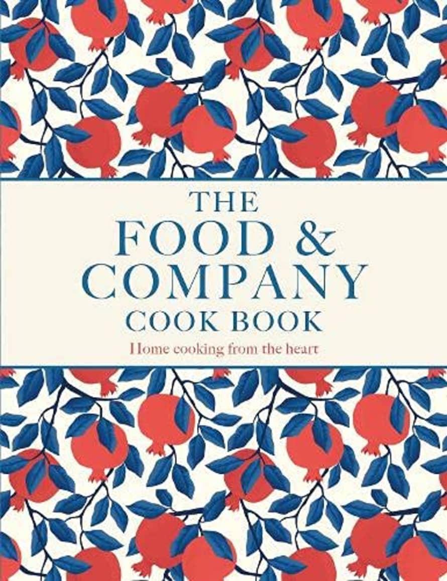 Joan Gate & Margaret Brough Food And Company Home Cooking From The Heart