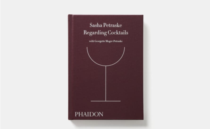 Phaidon Regarding Cocktails Publishing
