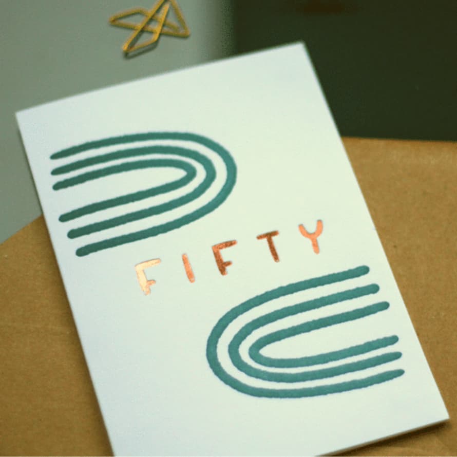 Hunter Paper Co. Fifty 50th Birthday Letterpress Card