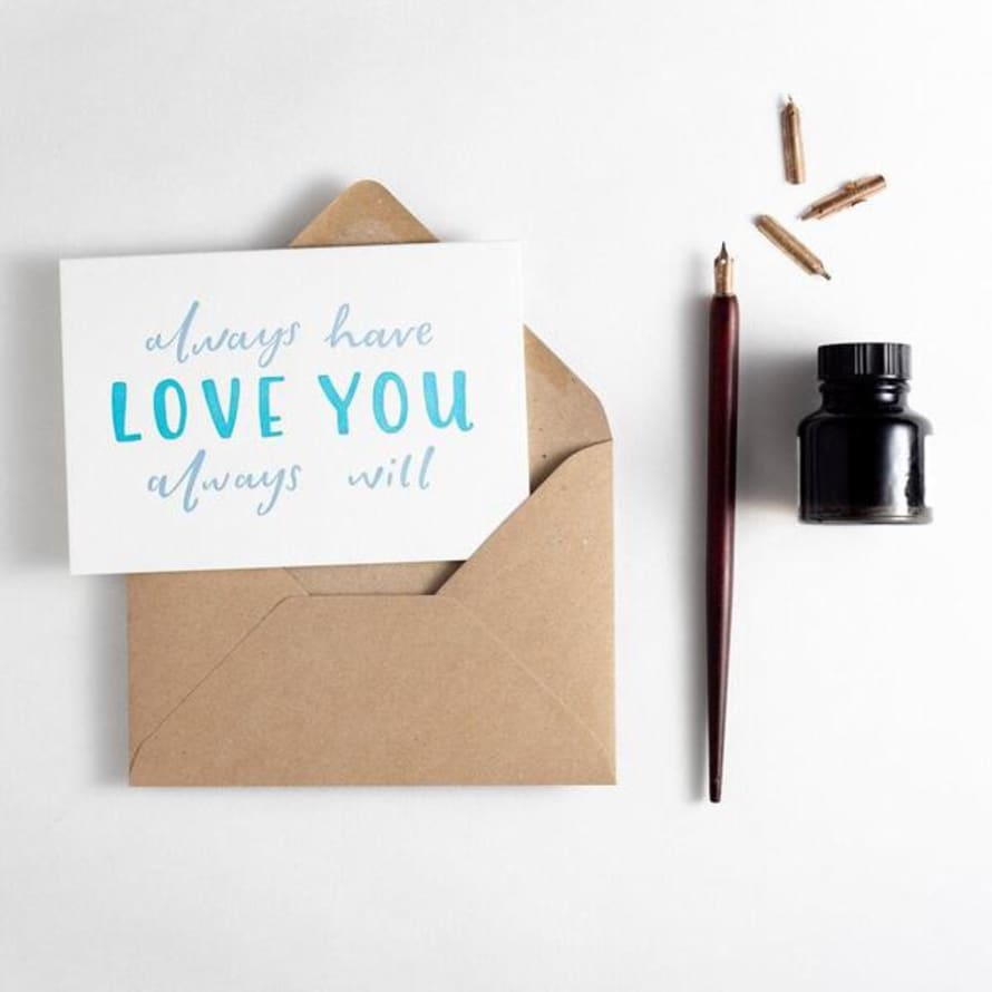 Hunter Paper Co. Love You Always Have Always Will Letterpress Card
