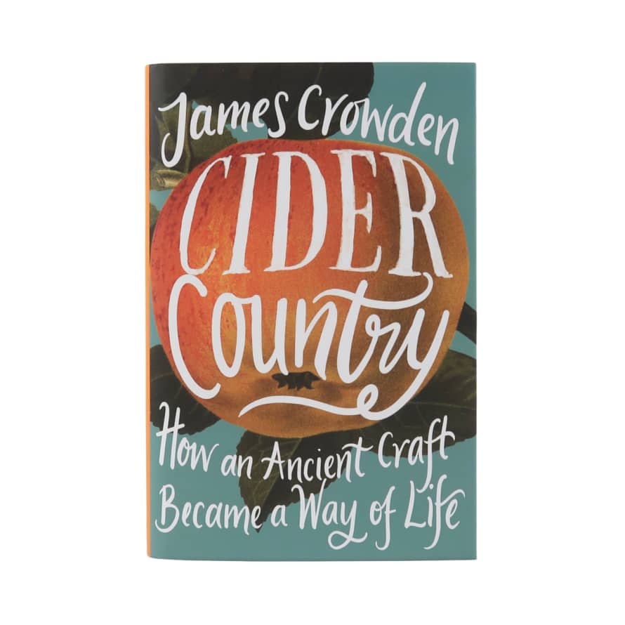 Collins Cider Country - James Crowden