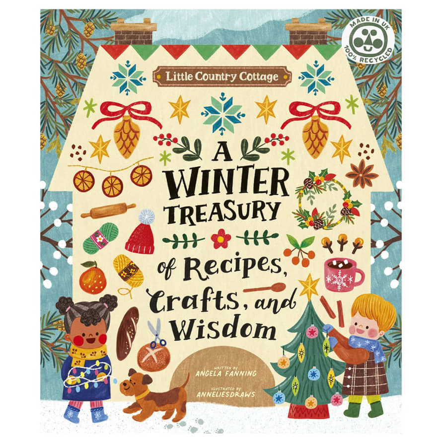 Bookspeed Little Country Cottage: A Winter Treasury Of Recipes, Crafts And Wisdom
