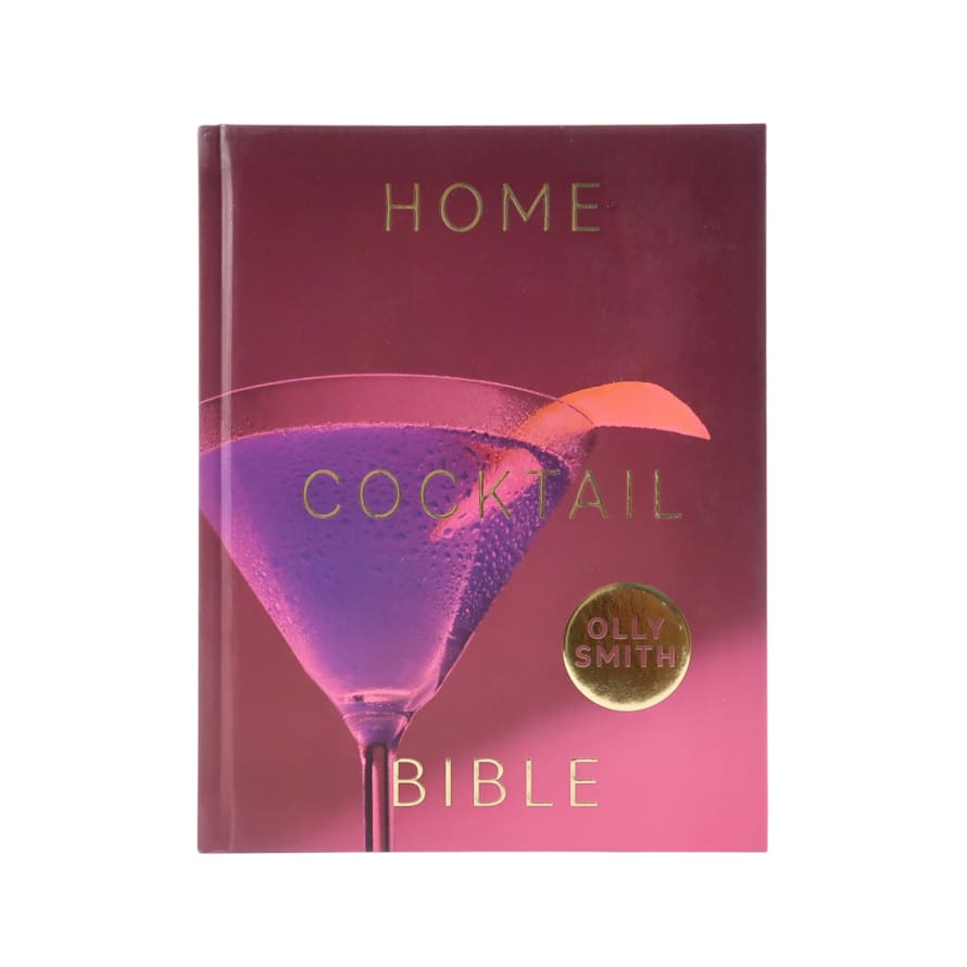 Quadrille Home Cocktail Bible - Olly Smith