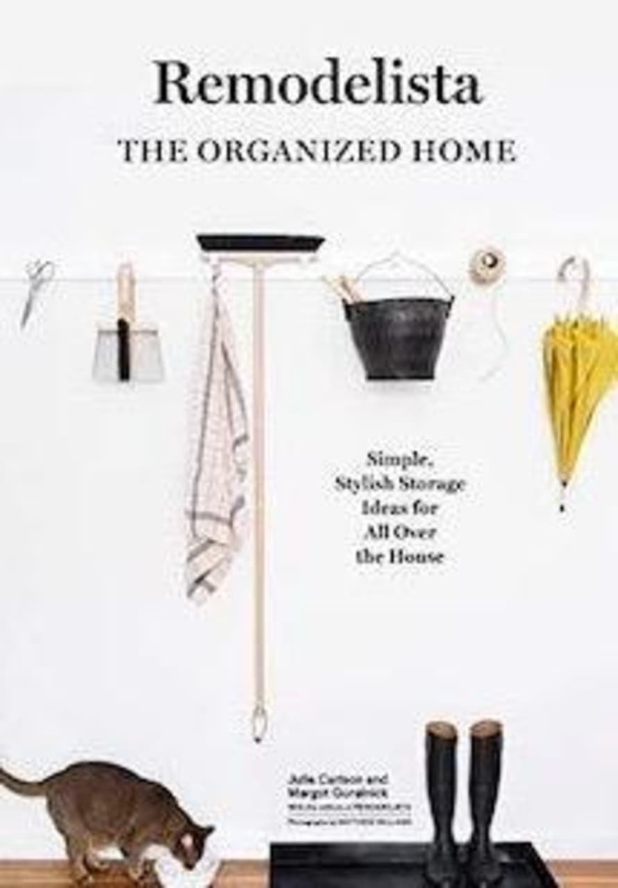 Beldi Maison Remodelista: The Organized Home Book