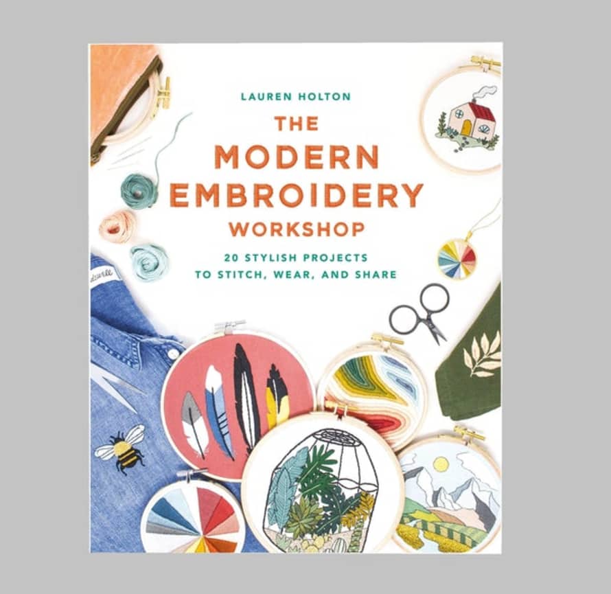 Lauren Holton The Modern Embroidery Workshop
