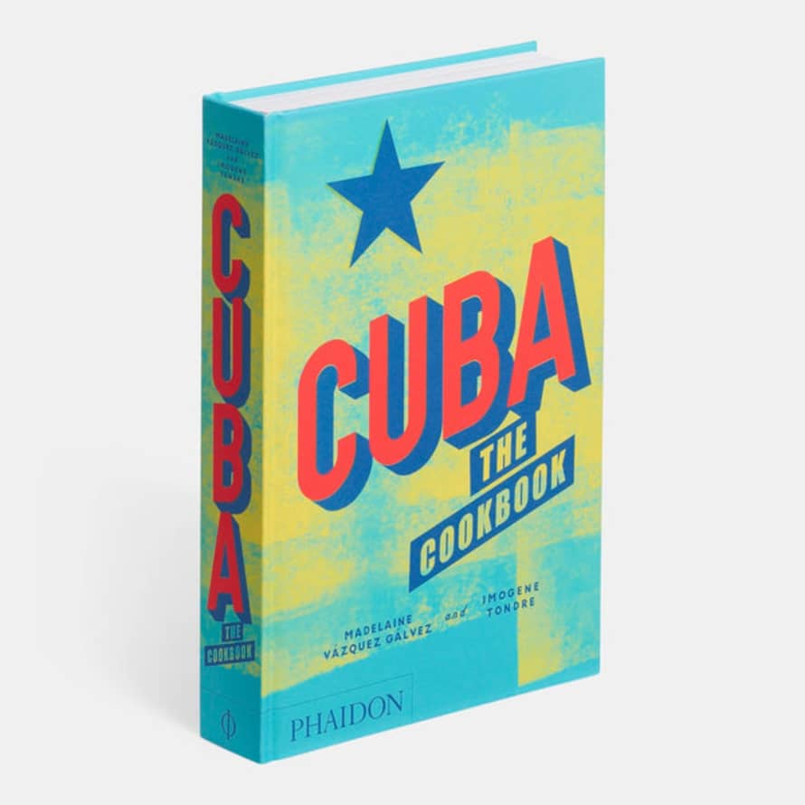 Phaidon Cuba The Cookbook