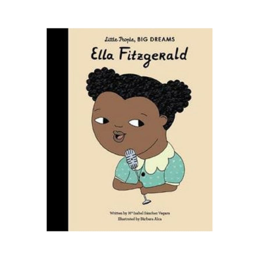little People, BIG DREAMS Ella Fitzgerald